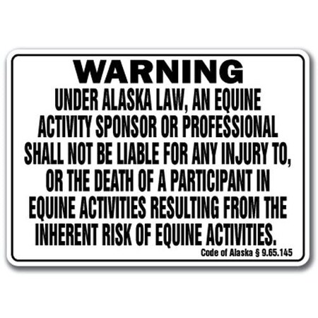 Signmission 14 in Height, 10 in Width, Plastic, 10" x 14", WS-Alaska Equine WS-Alaska Equine